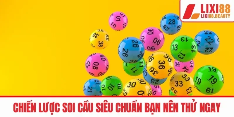 Chiến lược soi cầu siêu chuẩn bạn nên thử ngay